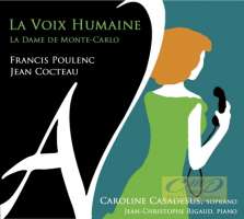 Poulenc: La Voix humaine; La Dame de Monte-Carlo